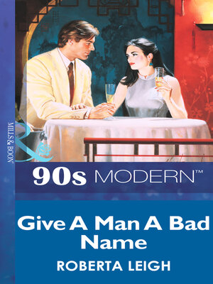 cover image of Give a Man a Bad Name